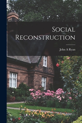 Social Reconstruction 1016951469 Book Cover