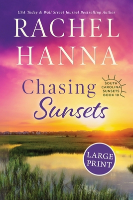 Chasing Sunsets [Large Print] 1953334687 Book Cover