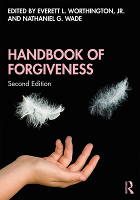 Handbook of Forgiveness 0815358008 Book Cover