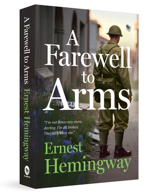 A Farewell to Arms 9362145189 Book Cover