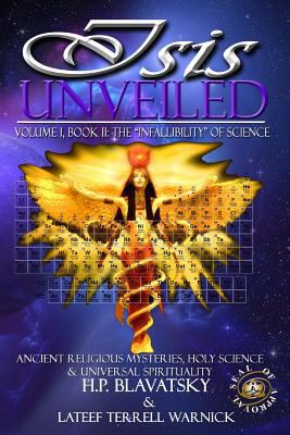 Isis Unveiled: Ancient Religious Mysteries, Hol... 1939199077 Book Cover