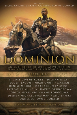 Dominion: An Anthology of Speculative Fiction f... 1946024791 Book Cover