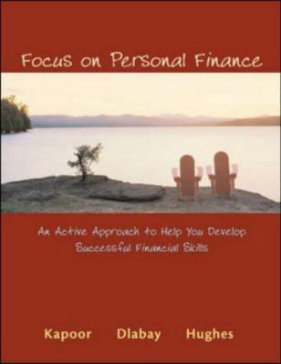 Focus on Personal Finance: An Active Approach t... 0072992395 Book Cover