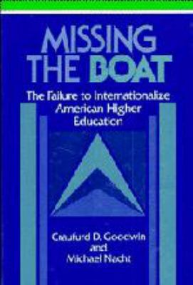 Missing the Boat: The Failure to Internationali... 0521402131 Book Cover