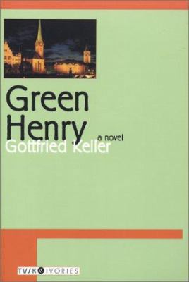 Green Henry 1585674273 Book Cover