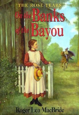 On the Banks of the Bayou 0060249730 Book Cover