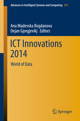 ICT Innovations 2014: World of Data 3319098780 Book Cover