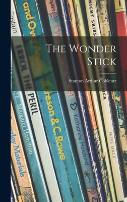 The Wonder Stick 1013486285 Book Cover