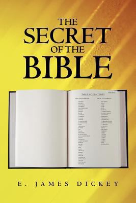 The Secret of the Bible 1449746179 Book Cover