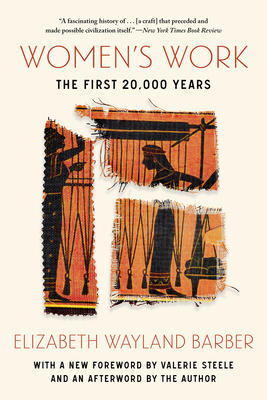 Women's Work: The First 20,000 Years 132407602X Book Cover