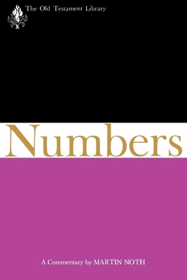 Numbers: A Commentary 0664223206 Book Cover