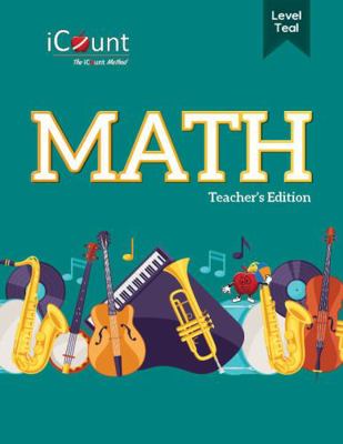 Teacher's Guide for the ICount Method Level Teal Math Book