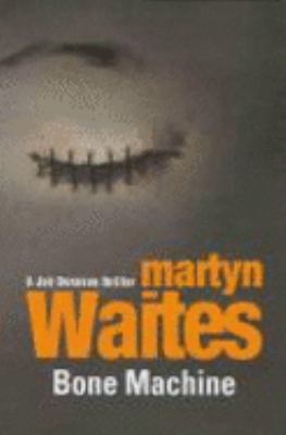 Bone Machine 0750527633 Book Cover