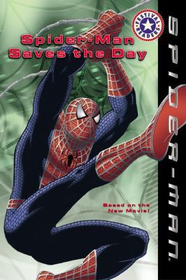 Spider-Man Saves the Day 0613505034 Book Cover