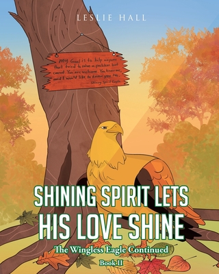 Shining Spirit Lets His Love Shine: Book II The... 1643004158 Book Cover