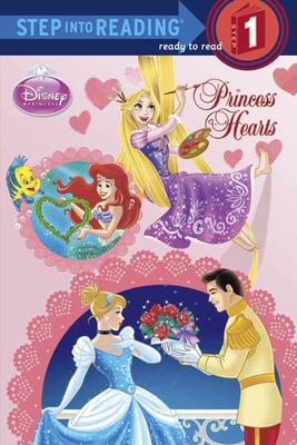 Princess Hearts (Disney Princess) B00JXT8V6Y Book Cover