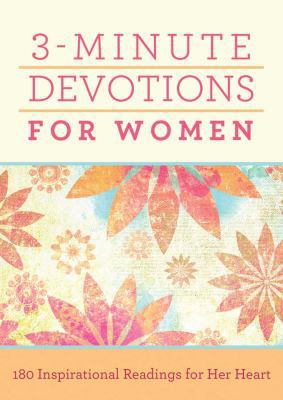 3-Minute Devotions for Women: 180 Inspirational... 1620297353 Book Cover