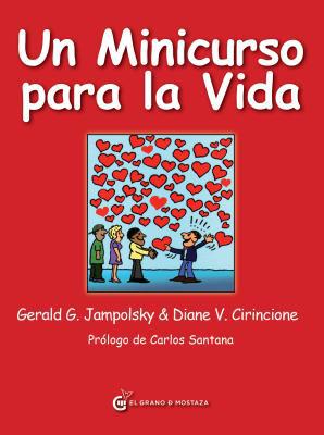 Un Minicurso Para La Vida [Spanish] 8494021001 Book Cover