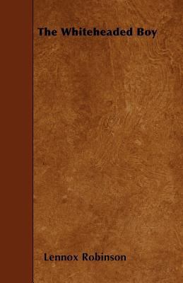 The Whiteheaded Boy 1445559765 Book Cover