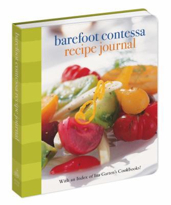 Barefoot Contessa Recipe Journal: With an Index... B007YXZ10A Book Cover