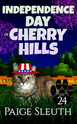 Independence Day in Cherry Hills 1722005653 Book Cover