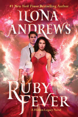 Ruby Fever: A Hidden Legacy Novel 0063243180 Book Cover