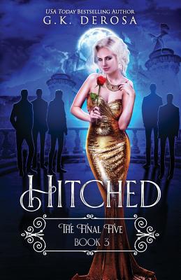 Hitched: The Final Five 109272107X Book Cover