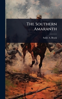 The Southern Amaranth 1024059383 Book Cover
