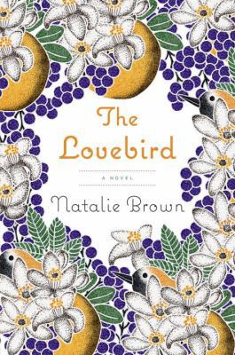 The Lovebird 0385536755 Book Cover