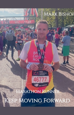 Marathon Runner - Keep Moving Forward B0FH5XXZRQ Book Cover