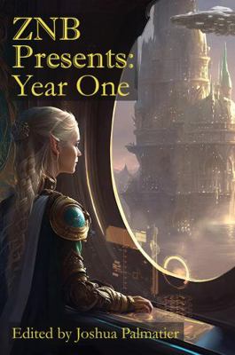 ZNB Presents: Year One 1940709504 Book Cover