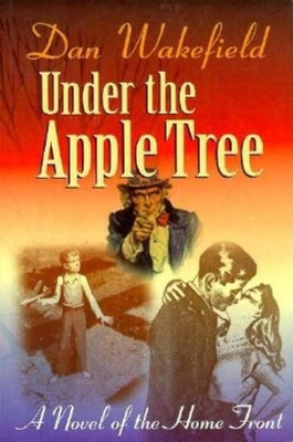 Under the Apple Tree: A Novel of the Home Front 0253211964 Book Cover