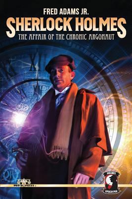 Sherlock Holmes: The Affair of the Chronic Argo... 197397035X Book Cover