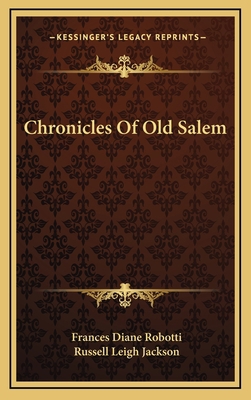 Chronicles Of Old Salem 1166123731 Book Cover