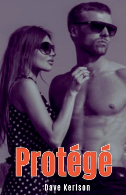 Protégé [French] B0D6Q47S2L Book Cover