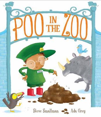 Poo in the Zoo: 1 1848691386 Book Cover