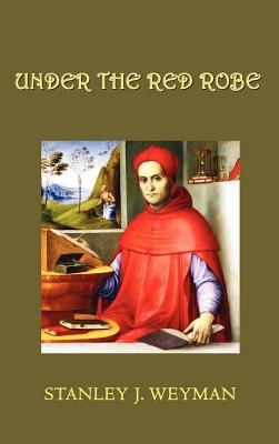 Under the Red Robe 1781390592 Book Cover