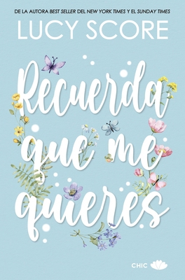 Recuerda Que Me Quieres (Benevolence 3) [Spanish] 8419702285 Book Cover