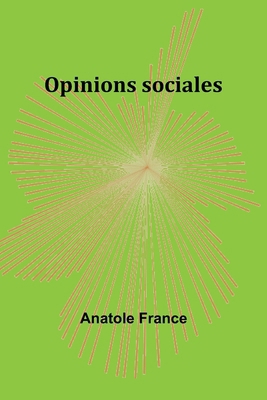 Opinions sociales [French] 9357946314 Book Cover