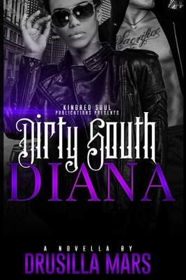 Dirty South Diana 1704632390 Book Cover