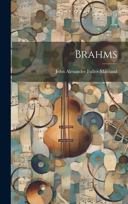 Brahms 101981621X Book Cover