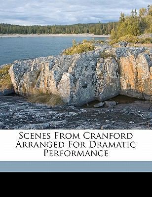 Scenes from Cranford Arranged for Dramatic Perf... 1172121036 Book Cover