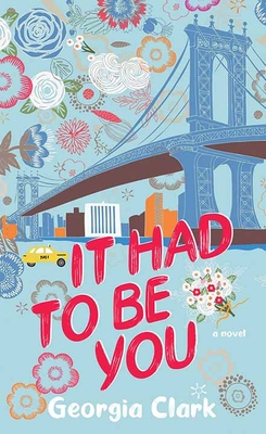 It Had to Be You [Large Print] 1638080283 Book Cover