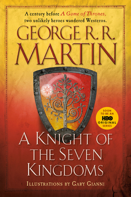 A Knight of the Seven Kingdoms 1101965886 Book Cover