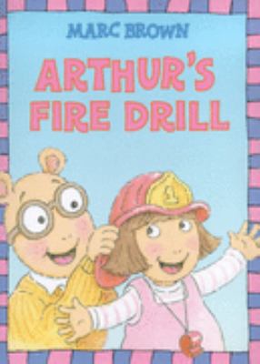 Arthur's Fire Drill 0099408937 Book Cover