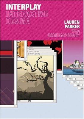 Interplay: Interactive Design 1851774335 Book Cover