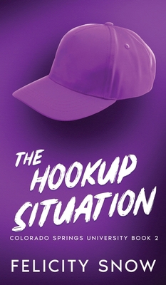 The Hookup Situation B0DZC1PHF7 Book Cover