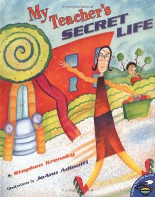 My Teacher's Secret Life 0689829825 Book Cover