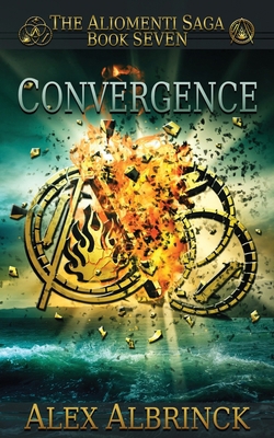 Convergence (The Aliomenti Saga - Book 7) 1694863085 Book Cover