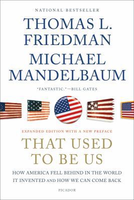 That Used to Be Us 1250013720 Book Cover